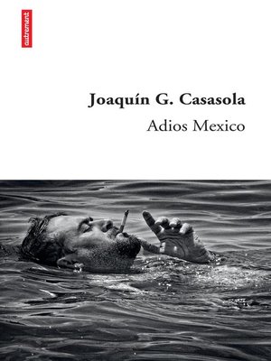cover image of Adios Mexico